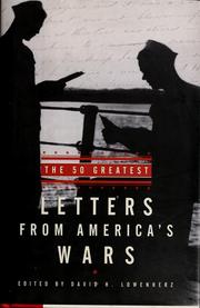 Cover of: The 50 greatest letters from America's wars