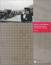 Cover of: Policy or Panic? The Flight of Ethnic Albanians from Kosovo, March-May 1999