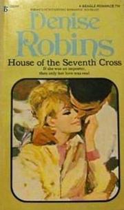 Cover of: House of the Seventh Cross by 