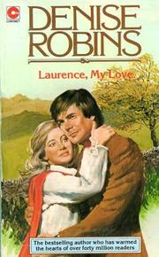 Cover of: Laurence, my love by Denise Robins