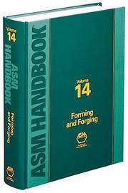 Cover of: ASM Metals Handbook, Vol. 14: Forming and Forging (#06360G)