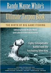Cover of: Randy Wayne White's Ultimate Tarpon Book