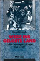 Cover of: Wege ins Gelobte Land by Karin Friedrich
