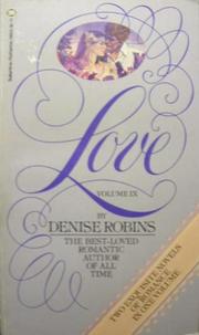 Love, Volume IX by Denise Robins