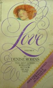 Love, Volume V by Denise Robins