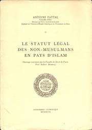 Cover of: Le statut légal des non-musulmans en pays d'Islam.