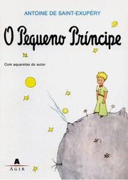 Cover of: O pequeno principe by Antoine de Saint-Exupéry