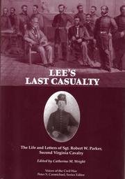 Lee's last casualty by Robert W. Parker