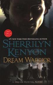 Dream warrior by Sherrilyn Kenyon