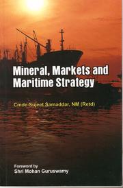 Minerals, Markets and Maritime Strategy