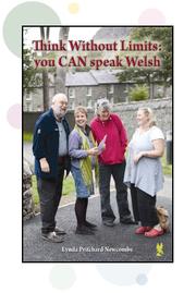 Cover of: Think without Limits: You can speak Welsh