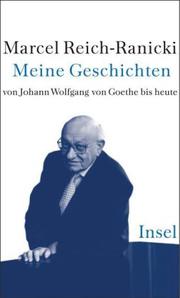 Cover of: Meine Geschichten by edited by Marcel Reich-Ranicki