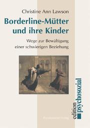 Cover of: Borderline-Mütter und ihre Kinder by Christine Ann Lawson