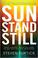 Cover of: Sun Stand Still