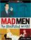 Cover of: Mad Men: The Illustrated World