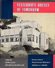 Cover of: Yesterday's Houses of Tomorrow: Innovative American Homes, 1850 to 1950