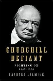 Cover of: The decision: Churchill fights on, 1945-1955