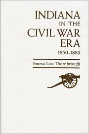 Cover of: Indiana in the Civil War era, 1850-1880