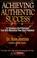 Cover of: Achieving authentic success