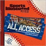 Cover of: Sports Illustrated Kids All Access by Aimee Crawford