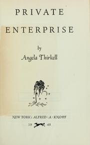 Cover of: Private enterprise. by Angela Mackail Thirkell