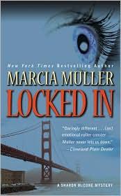 Cover of: Locked In (Sharon McCone #26) by 