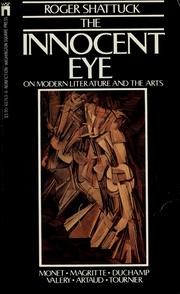 Cover of: The Innocent Eye: On Modern Literature & the Arts