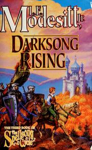 Darksong rising by L. E. Jr Modesitti