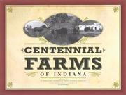 Cover of: Centennial farms of Indiana