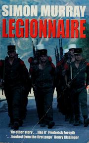 Cover of: Legionnaire by Simon Murray, Simon Murray