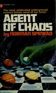 Cover of: Agent of Chaos by Norman Spinrad
