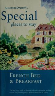 Alastair Sawday's special places to stay by Alastair Sawday