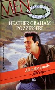 Cover of: All in the Family (Men Made in America Series) by Heather Graham