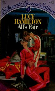 Cover of: All's fair by Lucy Hamilton
