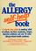 Cover of: The  allergy self-help book