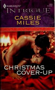 Cover of: Christmas Cover-Up (Harlequin Intrigue Series) by Cassie Miles