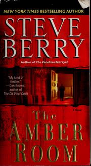 The Amber Room :ba novel