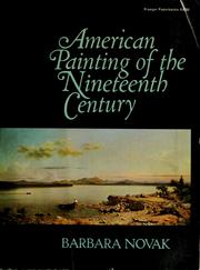 Cover of: American painting of the nineteenth century by Barbara Novak