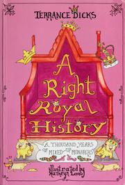 Cover of: A  right royal history: a thousand years of mixed-up monarchy