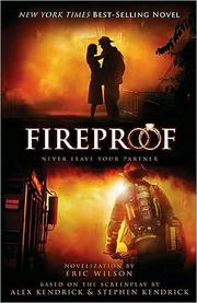 Cover of: Fireproof by Eric Wilson