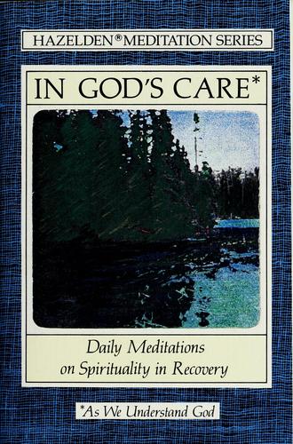 In God's care by illustrations by David Spohn.