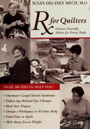 Cover of: Rx for Quilters: Stitcher-Friendly Advice for Every Body
