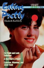Cover of: Eating pretty