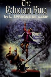 Cover of: The reluctant king by L. Sprague De Camp
