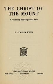 Cover of: The  Christ of the Mount by E. Stanley Jones