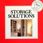 Cover of: Storage solutions by Gilly Love