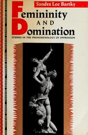 Cover of: Femininity and domination by Sandra Lee Bartky
