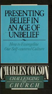 Cover of: Presenting belief in an age of unbelief