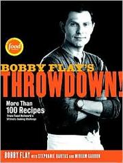 Cover of: Bobby Flay's Throwdown by 