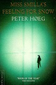 Cover of: Miss Smillas Feeling for Snow by Peter Høeg
